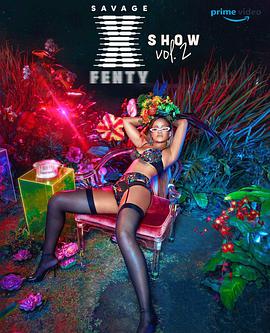 蕾哈娜內(nèi)衣秀 Savage X Fenty Show Vol. 2